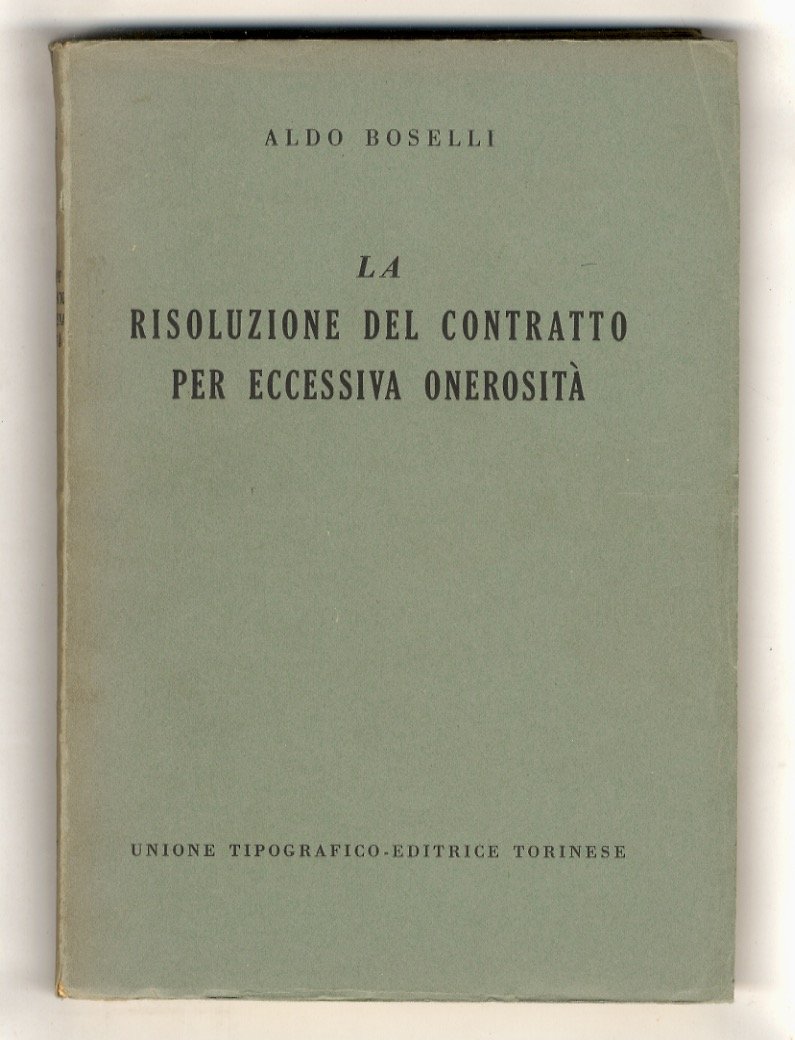La risoluzione del contratto per eccessiva onerosità.