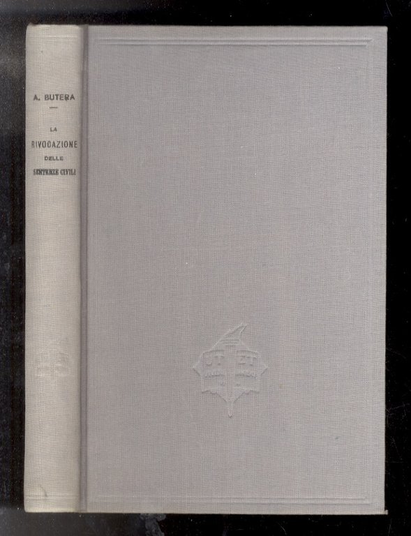 La rivocazione delle sentenze civili.