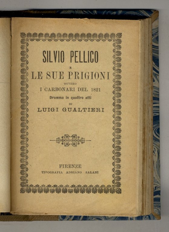 La ruota maledetta. Dramma in sette quadri. [Legato con:] BURGEOIS …