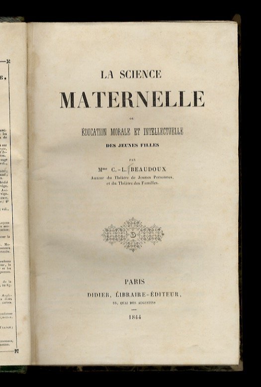 La science maternelle ou éducation morale et intellectuelle des jeunes …