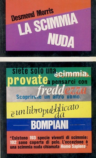 La scimmia nuda. Studio zoologico sull'animale uomo.