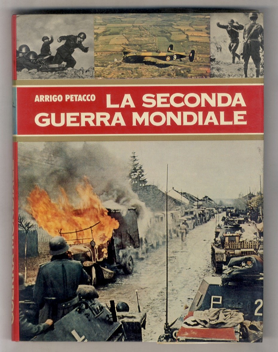 La seconda guerra mondiale.