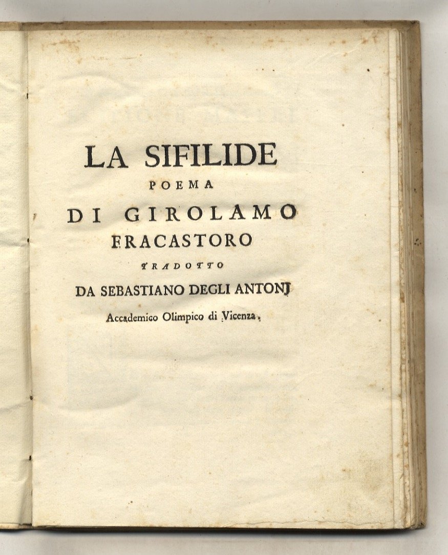 La sifilide poema di Girolamo Fracastoro tradotto da Sebastiano degli …