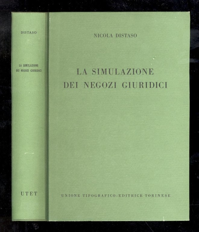La simulazione dei negozi giuridici.