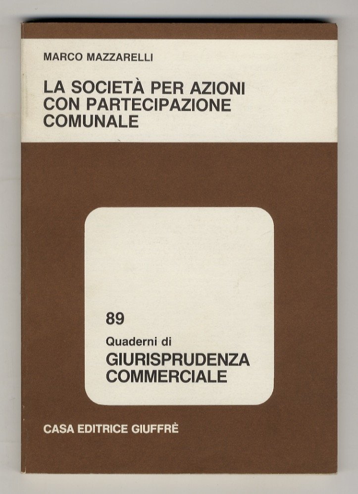 La società per azioni con partecipazione comunale.