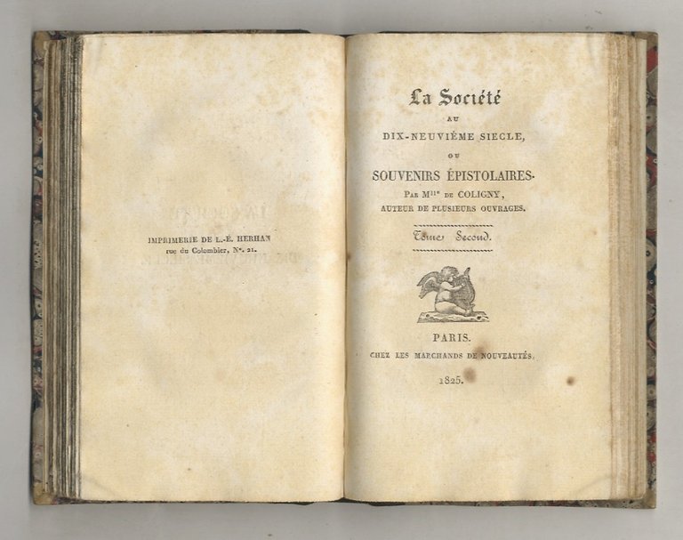 La Société au dix-neuvième siècle, ou Souvenirs épistolaires. Par Mlle …