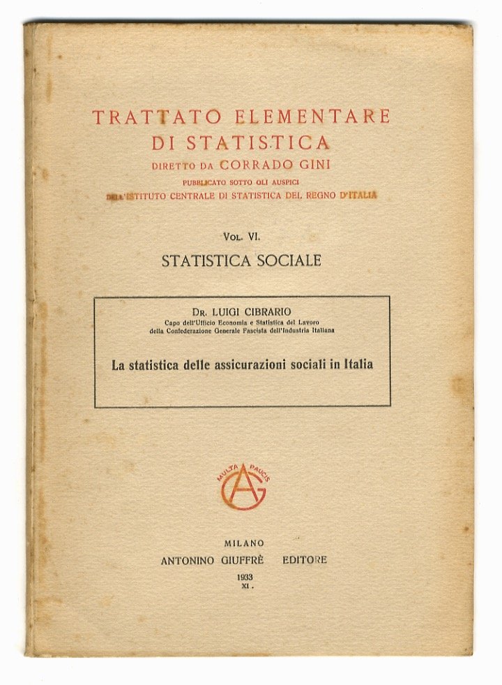 La statistica delle assicurazioni sociali in Italia.
