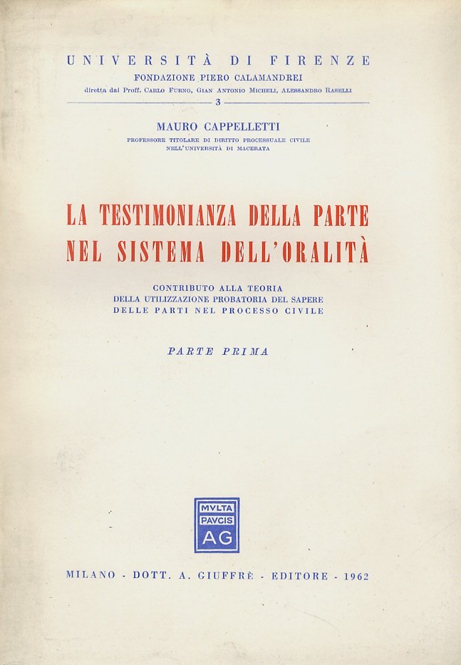 La testimonianza della parte nel sistema dell'oralità. Contributo alla teoria … | Immagine principale