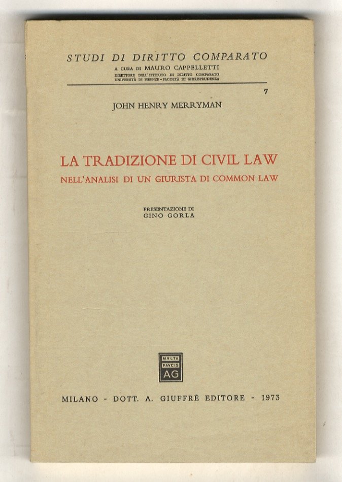 La tradizione del Civil Law nell'analisi si un giurista di …