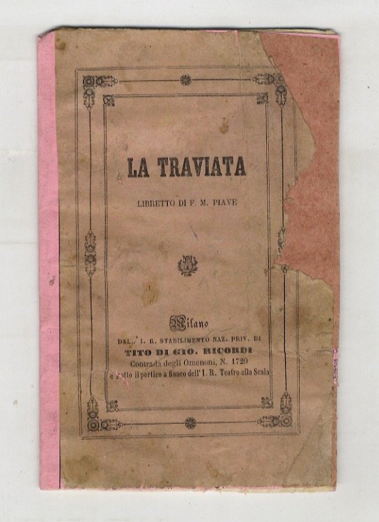 La Traviata. Libretto di Francesco Maria Piave, musica del Maestro … | Immagine principale