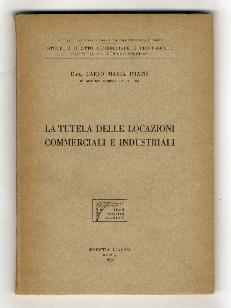 La tutela delle locazioni commerciali e industriali. Concorso per una …