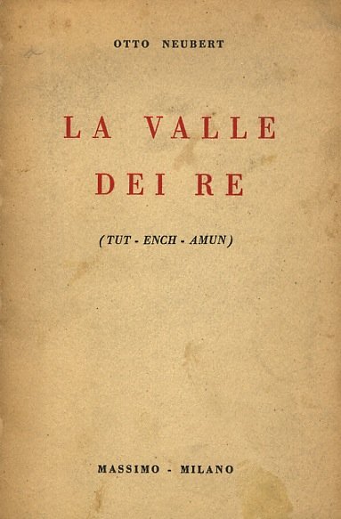 La Valle dei Re (Tut-Ench-Amun).