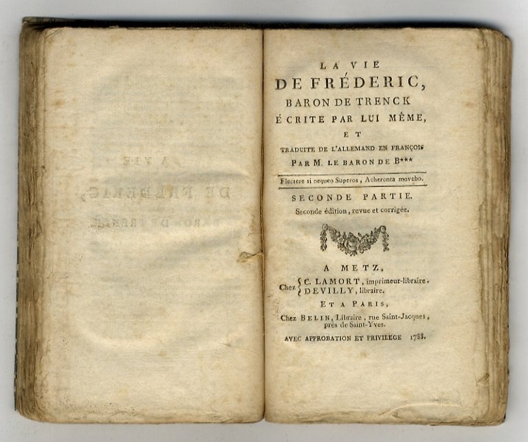 La vie de Frederic, Baron de Trenck, ecrite par lui-meme …