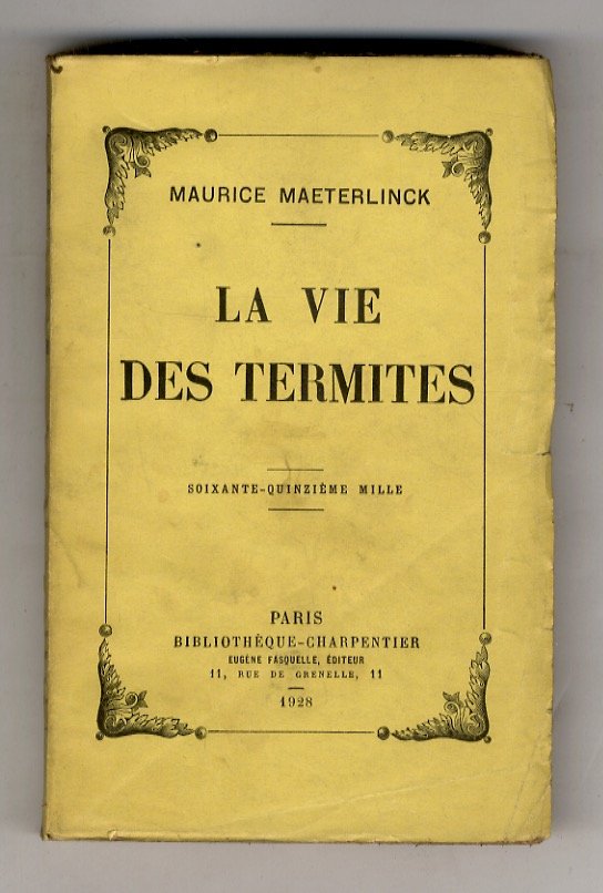 La Vie des Termites.