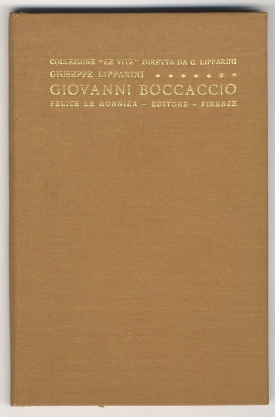 La vita e l'opera di Giovanni Boccaccio [.].