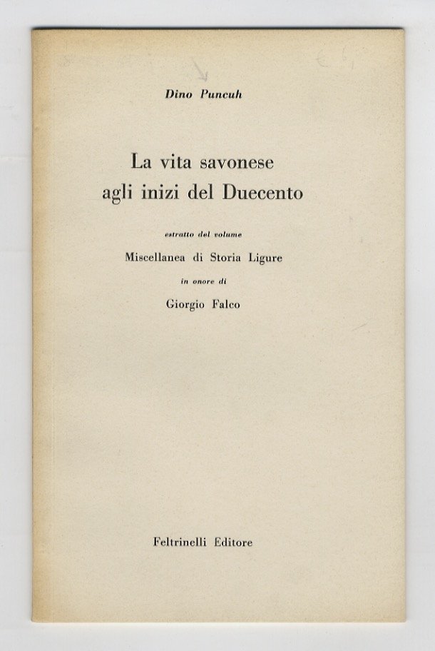 La vita savonese agli inizi del Duecento.