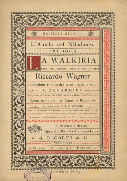 La Walkiria. (L'Anello del Nibelungo. Trilogia). Prima giornata. Parole e …