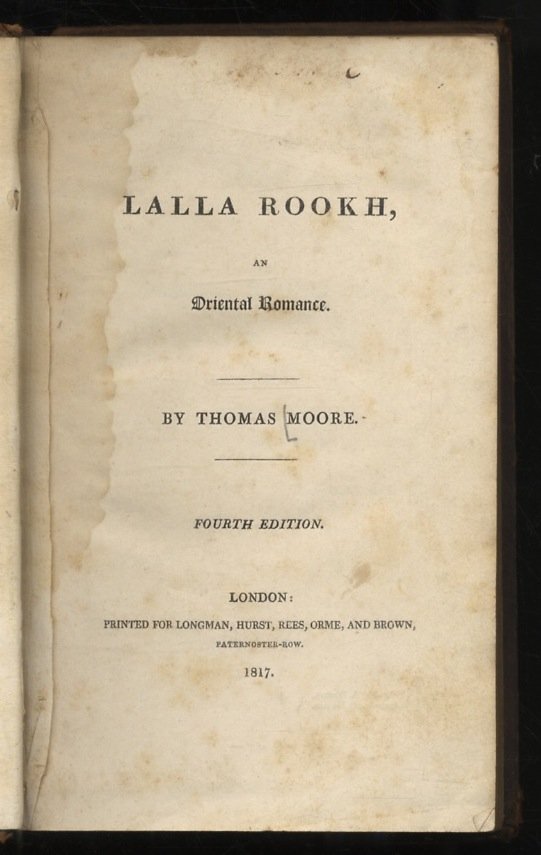 Lalla Rookh, an Oriental Romance. By Thomas Moore. Fourth Edition.