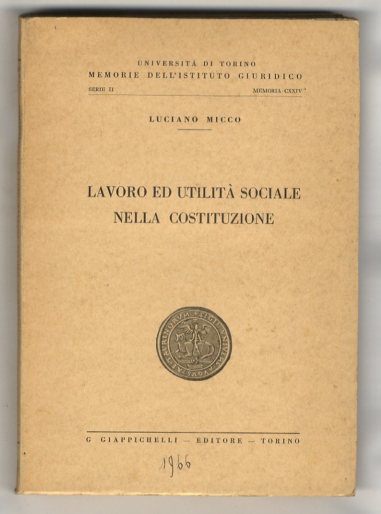 Lavoro ed utilità sociale nella costituzione.
