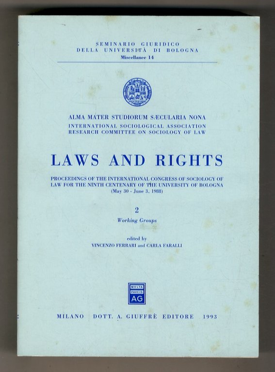 Laws and rights. Proceedings of the International Congress of Sociology …