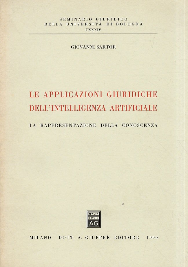 Le applicazioni giuridiche dell'intelligenza artificiale. La rappresentanza della conoscenza.