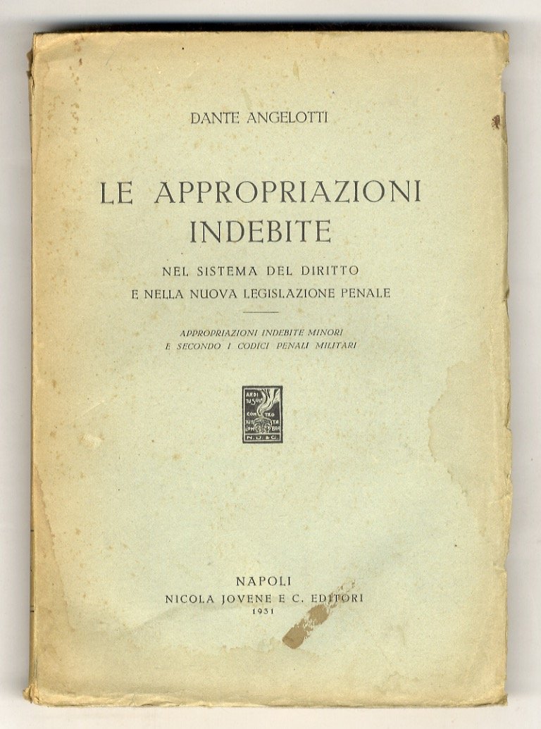 Le appropriazioni indebite nel sistema del diritto vigente e nella …