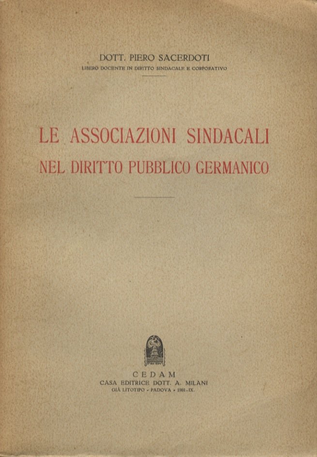 Le associazioni sindacali nel diritto pubblico germanico.