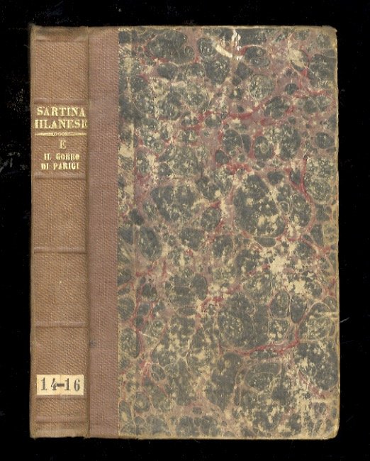 Le avventure d'una sartina milanese. Milano, presso Giuseppe Cioffi, (c. …