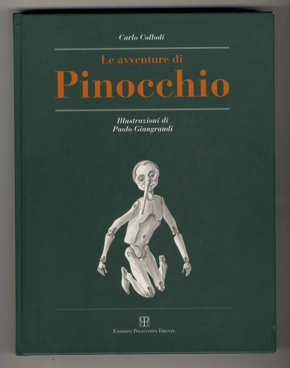 Le avventure di Pinocchio. (Introduzione di Francesco Gurrieri).