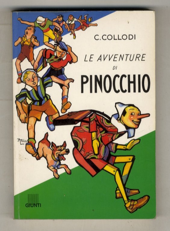 Le avventure di Pinocchio. Storia di un burattino. 127 disegni ad un colore e 8 tavole a 4 colori tratti dall'edizione di lusso illustrata da Attilio Mussino.