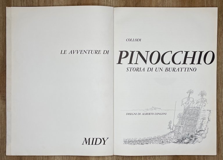 Le avventure di Pinocchio. Storia di un burattino. Disegni di …