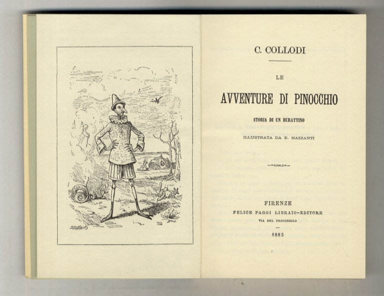 Le Avventure di Pinocchio. Storia di un burattino. Illustrata da …