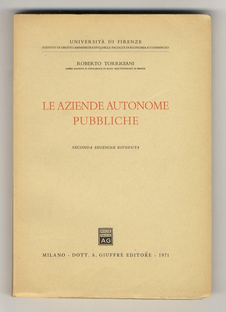 Le aziende autonome pubbliche.