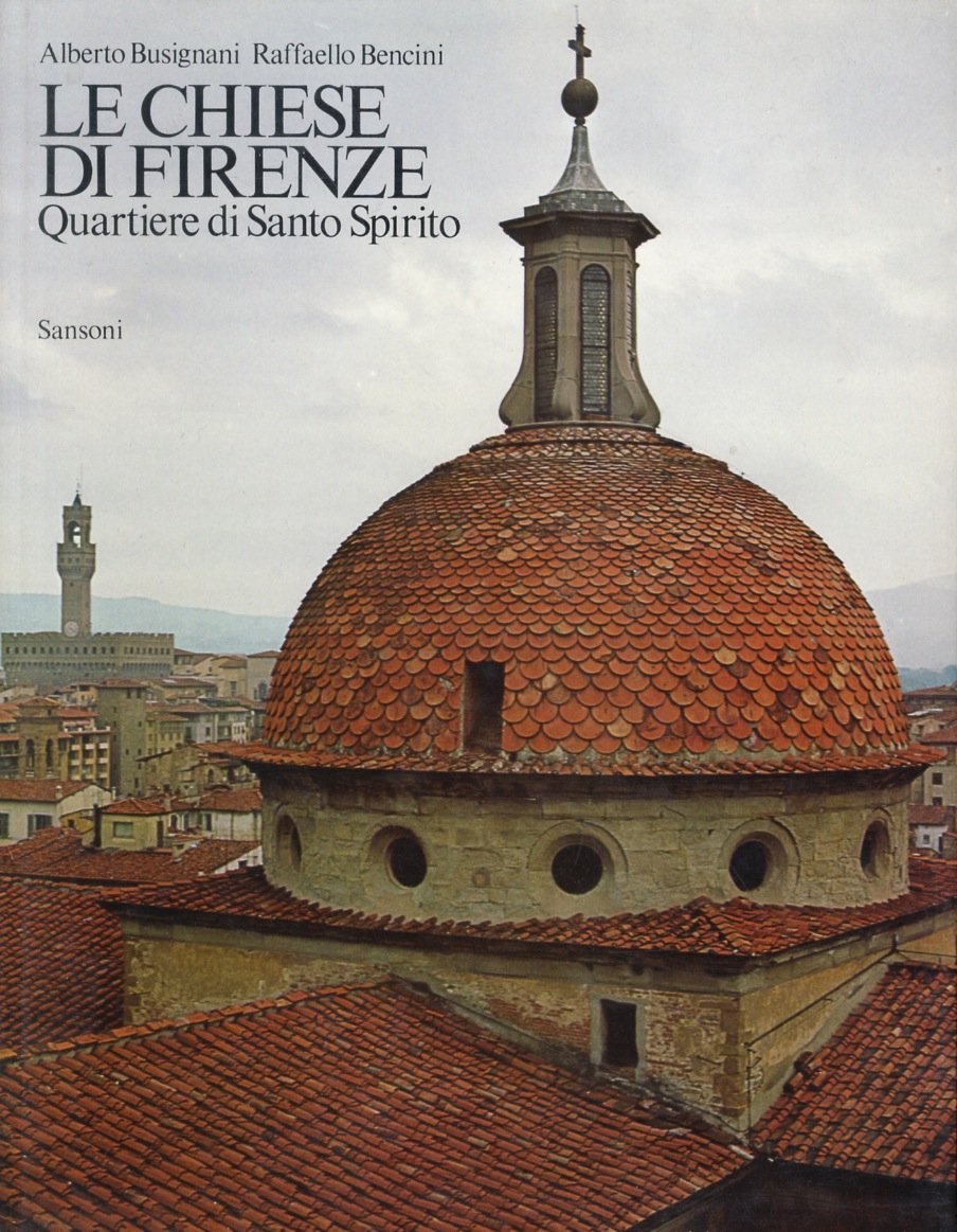 Le chiese di Firenze. Quartiere di Santo Spirito. | Immagine principale