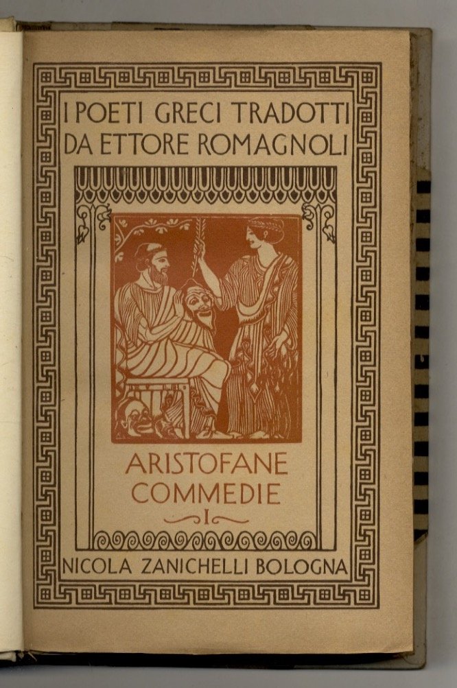 Le Commedie. Tomo I (Gli Acarnesi - I Cavalieri) & …