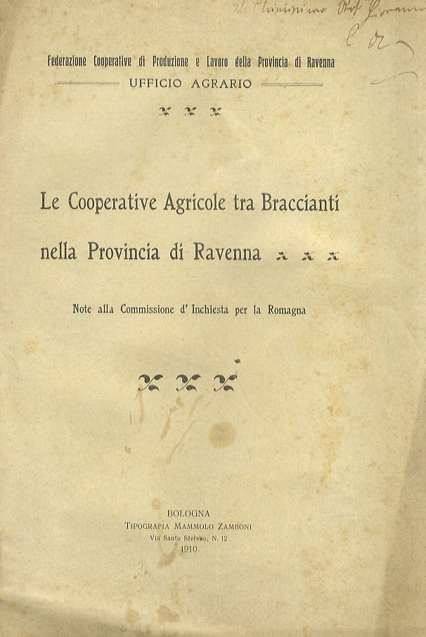 Le Cooperative Agricole tra Braccianti nella provincia di Ravenna. Note …