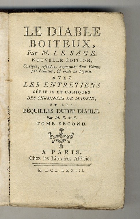 Le Diable Boiteaux. Nouvelle édition. Avec les Entretiens sérieux et …