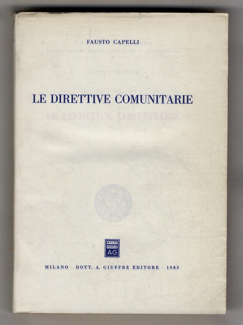 Le direttive comunitarie.