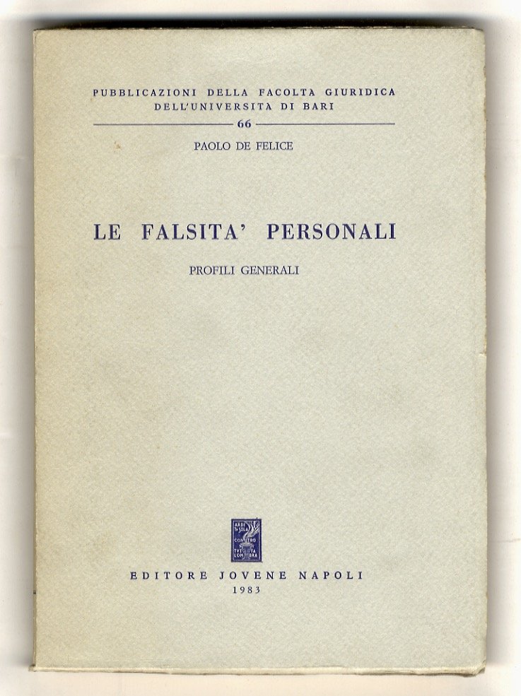 Le falsità personali. Profili generali.
