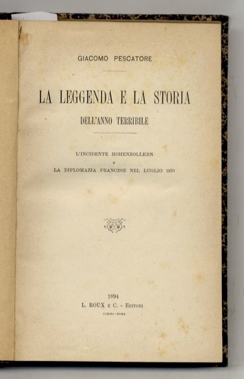Le famiglie celebri medioevali dell'Italia Superiore. [Legato con:] Pescatore Giacomo. …