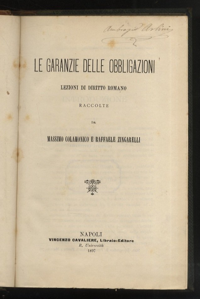 Le garanzie delle obbligazioni. Lezioni di diritto romano raccolte da …