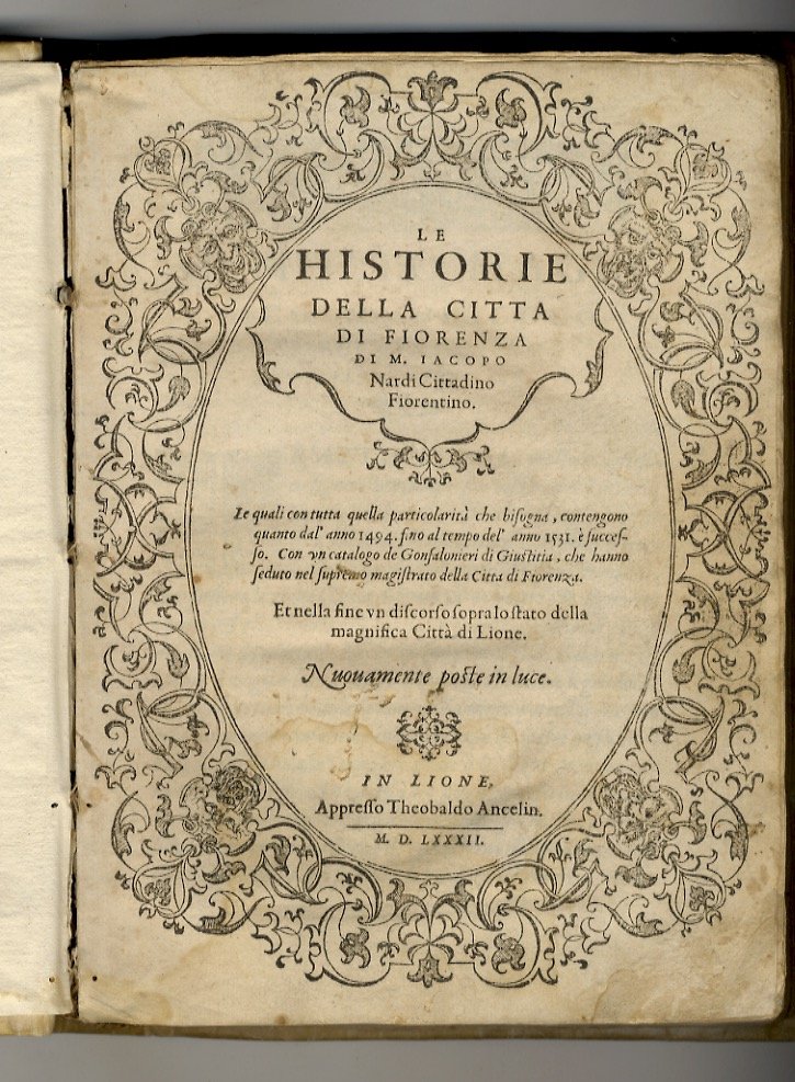 Le Historie della Città di Fiorenza… et nella fine un …