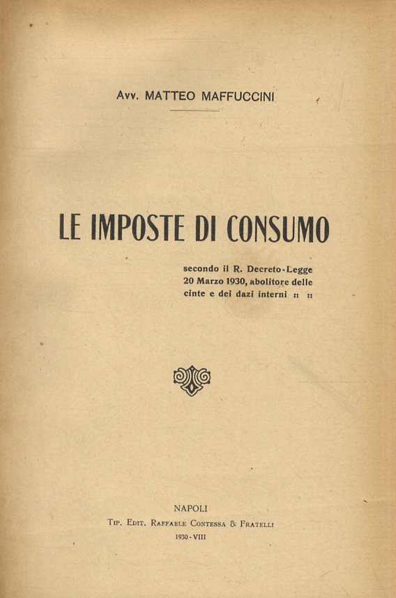 Le imposte di consumo secondo il R. Decreto-Legge 20 marzo …