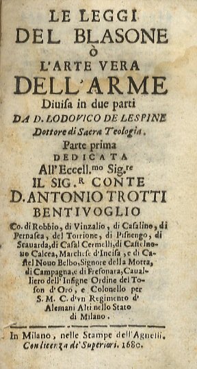 Le leggi del blasone o L'arte vera dell'arme divisa in …