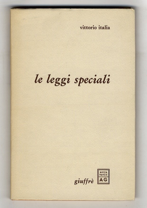Le leggi speciali.