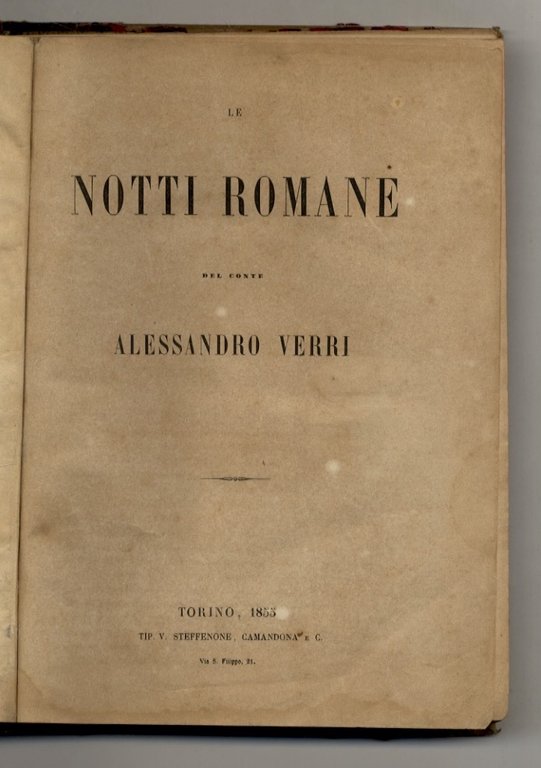 Le notti romane del conte Alessandro Verri. [Con incisioni di Vincenzo Cajassi].