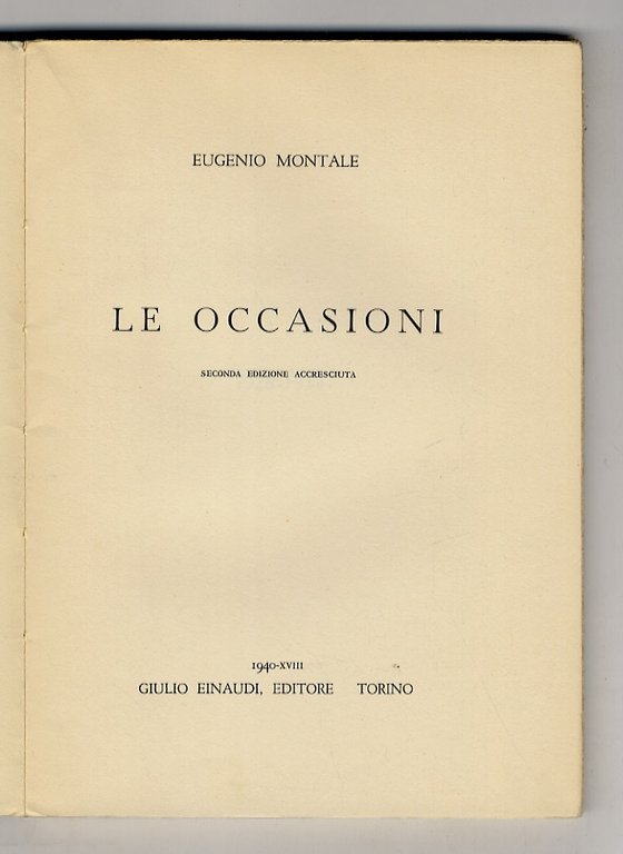 Le occasioni. Seconda edizione accresciuta.