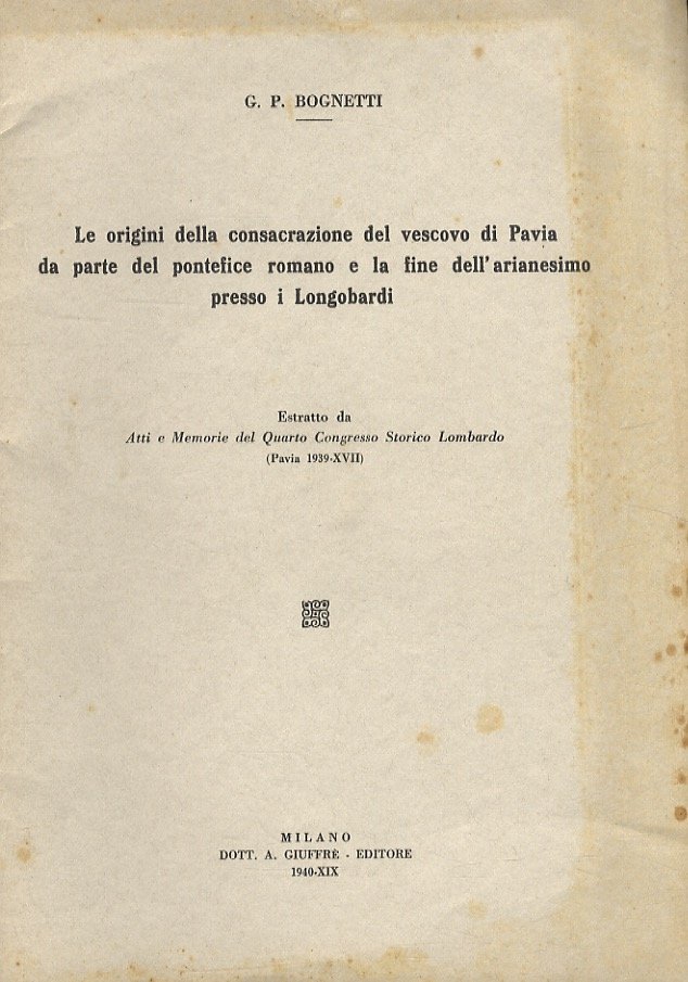 Le origini della consacrazione del vescovo di Pavia da parte …