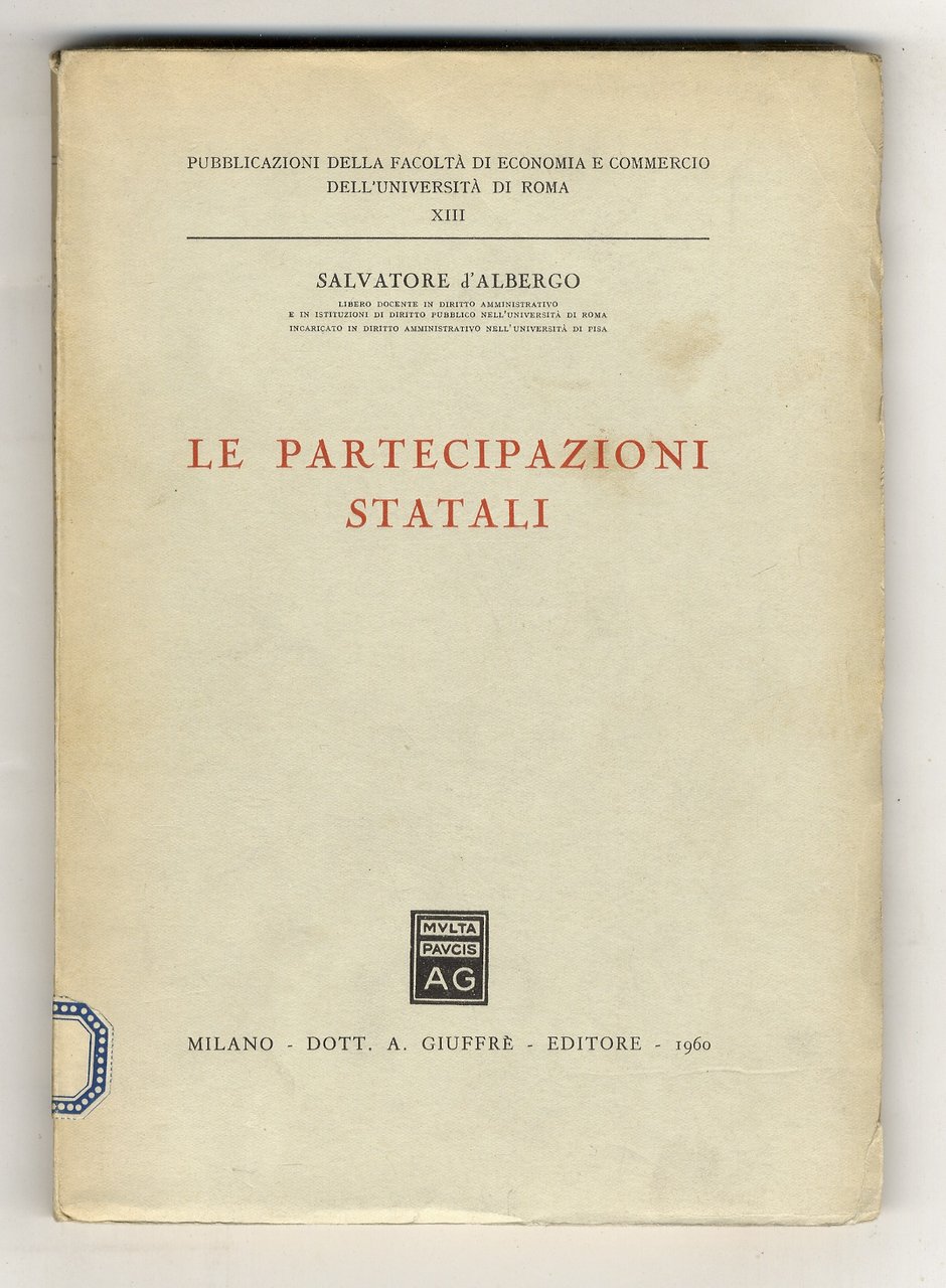 Le partecipazioni statali.