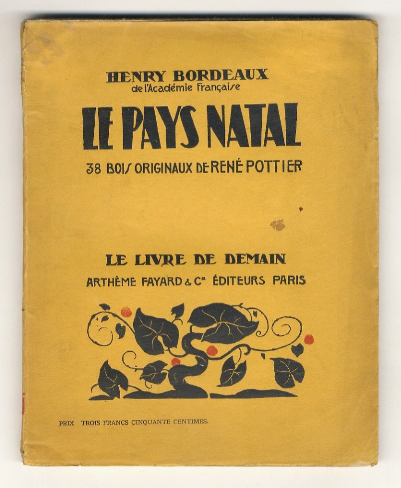 Le pays natal. 38 bois originaux de René Pottier.